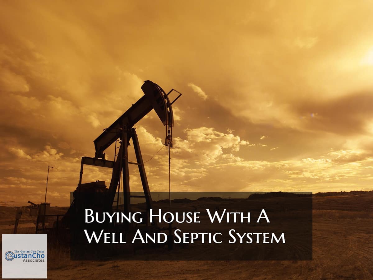Buying A Home With A Well And Septic