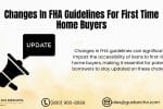 Changes In FHA Guidelines