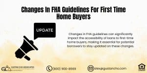 Changes In FHA Guidelines For First Time Home Buyers