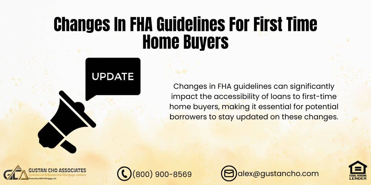 Changes In FHA Guidelines