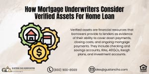 How Mortgage Underwriters Consider Verified Assets For Home Loan