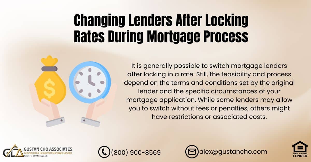 Changing Lenders After Locking Rates
