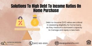 Solutions To High Debt To Income Ratios On Home Purchase