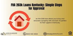 FHA 203k Loans Kentucky: Simple Steps for Approval