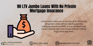 90 LTV Jumbo Loans With No Private Mortgage Insurance