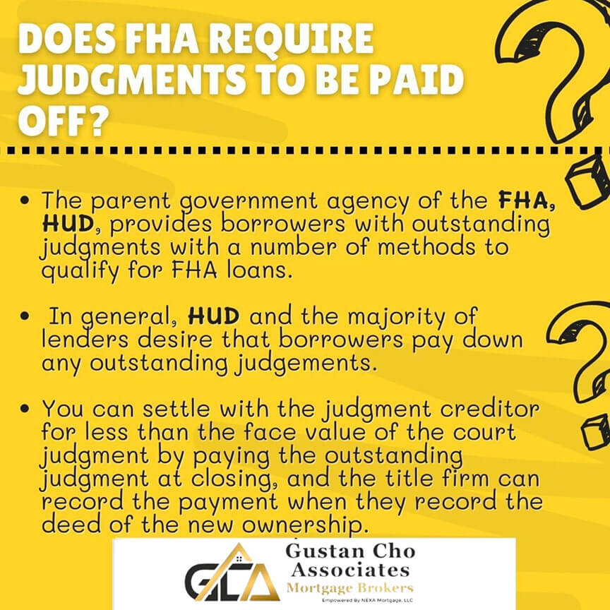 Does FHA Require Judgments To Be Paid Off