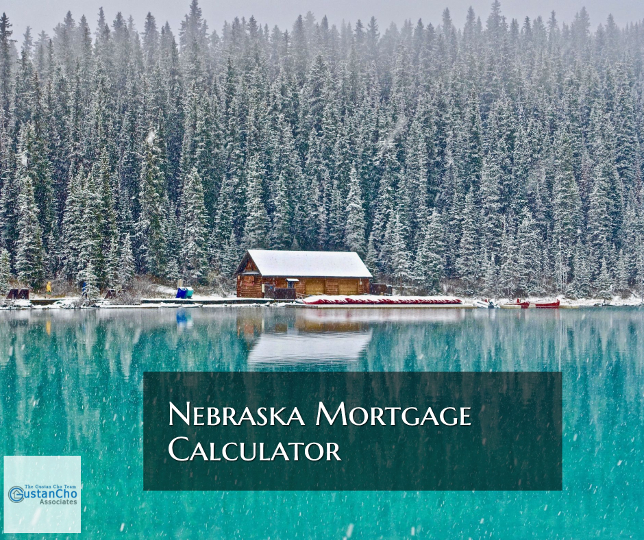 Nebraska Mortgage Calculator
