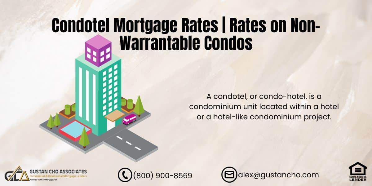 Condotel Mortgage Rates