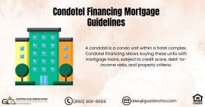Condotel Financing Mortgage Guidelines