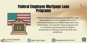 Federal Employee Mortgage Loan Programs
