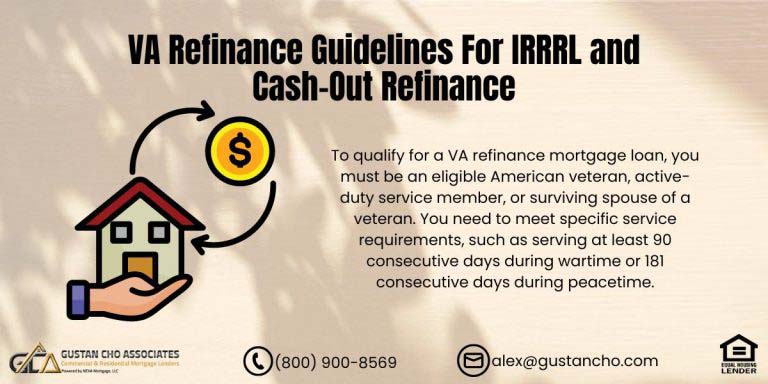 VA Refinance Guidelines For IRRRL And Cash-Out Refinance