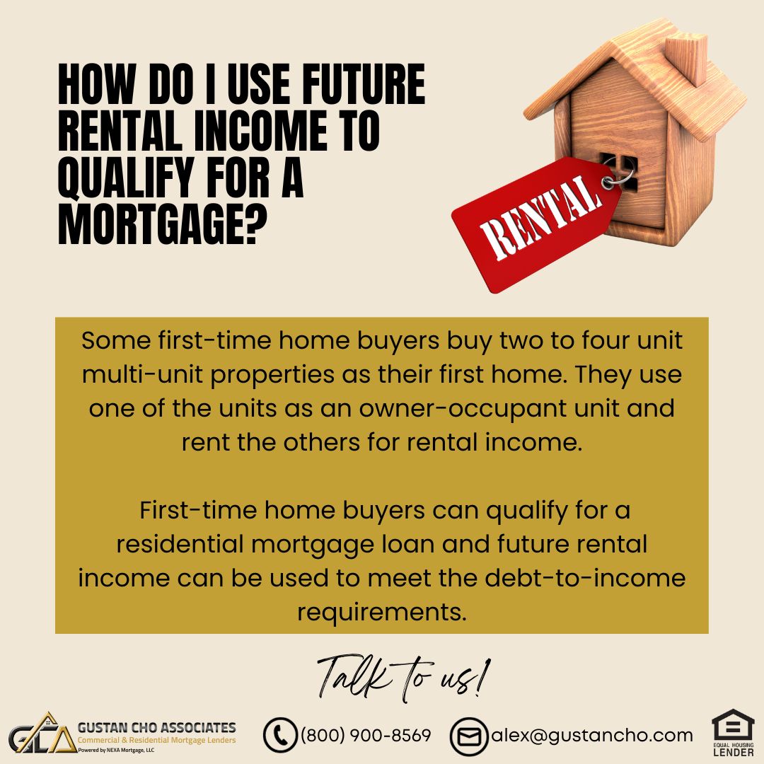 How Do I Use Future Rental Income To Qualify For a Mortgage