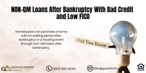 NON-QM Loans After Bankruptcy With Bad Credit and Low FICO