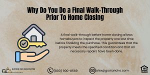 Why Do You Do a Final Walk-Through Prior To Home Closing