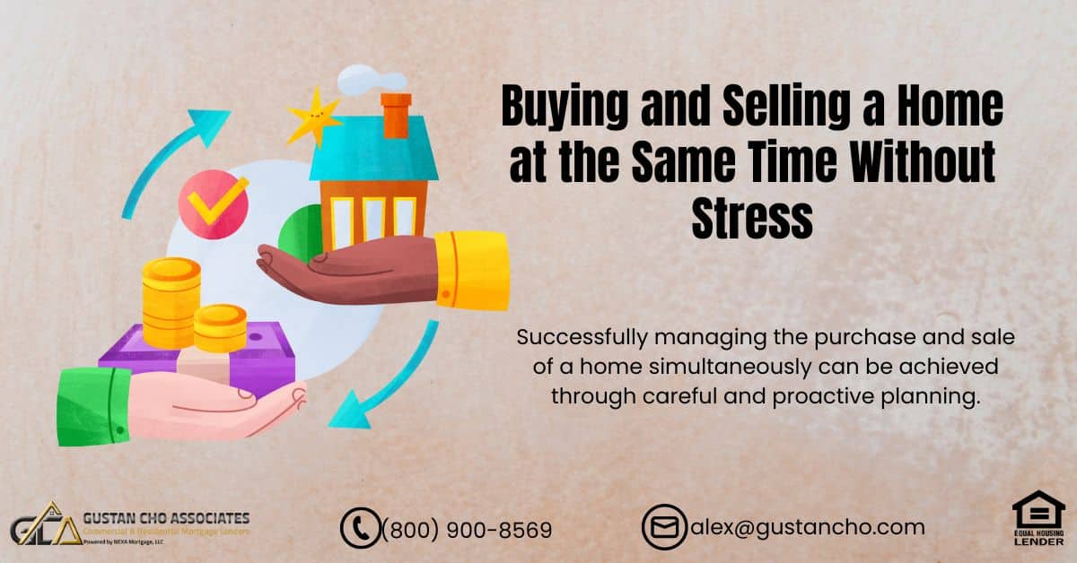 Buying and Selling a Home at the Same Time