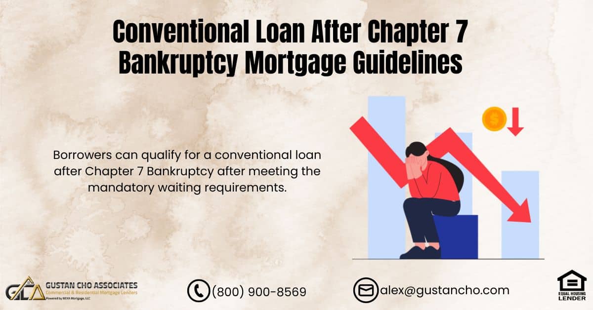 Conventional Loan After Chapter 7 Bankruptcy