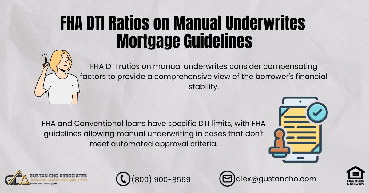 FHA DTI Ratios On Manual Underwrites