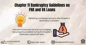 Chapter 11 Bankruptcy Guidelines on FHA and VA Loans