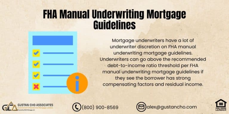 Fha Manual Underwriting Mortgage Guidelines On Fha Loans