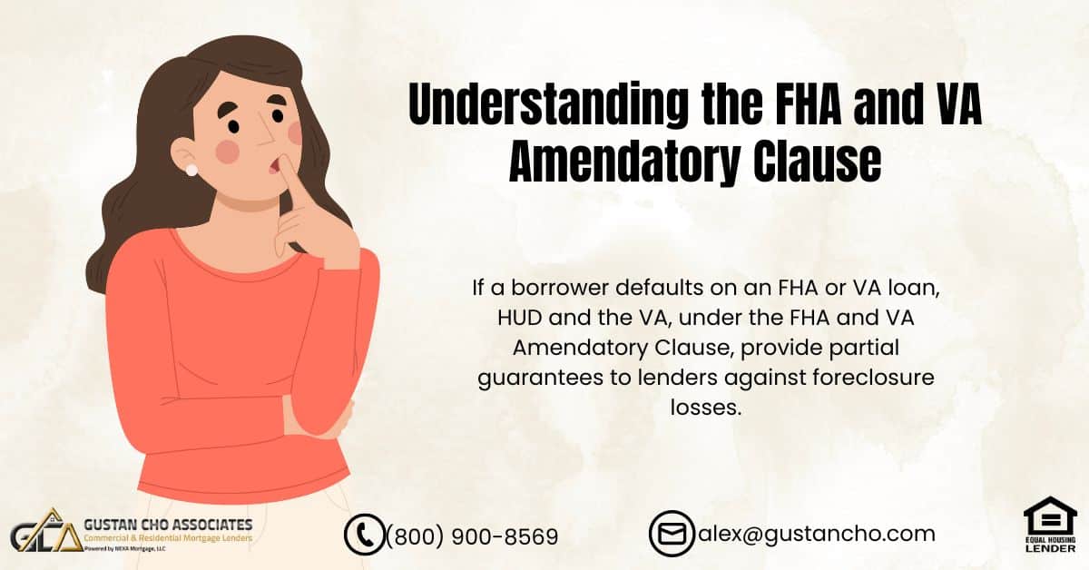 FHA and VA Amendatory Clause