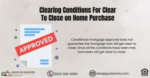 Clearing Conditions For Clear To Close on Home Purchase