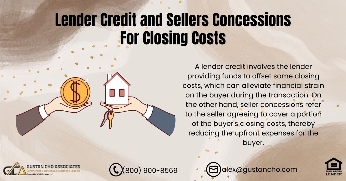 Lender Credit and Sellers Concessions