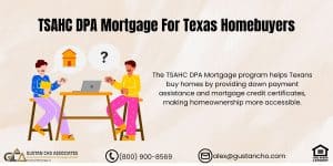 TSAHC DPA Mortgage For Texas Homebuyers