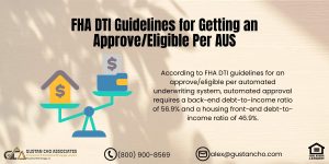 FHA DTI Guidelines for Getting an Approve/Eligible Per AUS