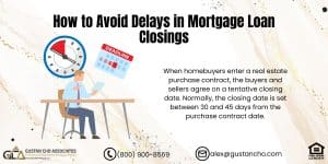 How to Avoid Delays in Mortgage Loan Closings