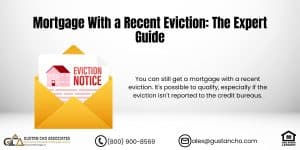Mortgage With a Recent Eviction: The Expert Guide
