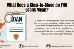 Clear-to-Close on FHA Loans