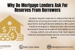 Why Do Mortgage Lenders Ask For Reserves