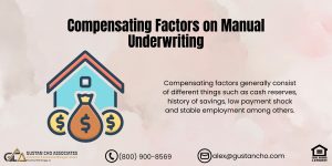 Compensating Factors on Manual Underwriting