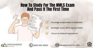 How To Study For The NMLS Exam And Pass It The First Time