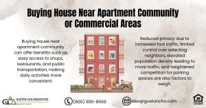 Buying House Near Apartment Community or Commercial Areas
