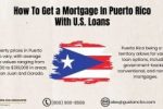 How to Get a Mortgage in Puerto Rico