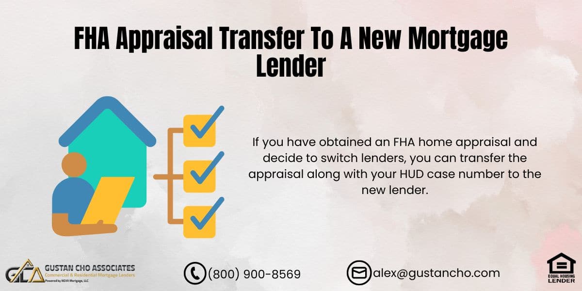FHA Appraisal Transfer