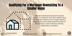 Qualifying For a Mortgage Downsizing To a Smaller Home