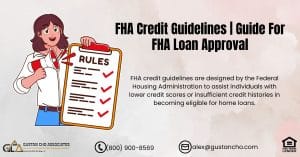FHA Credit Guidelines | Guide For FHA Loan Approval