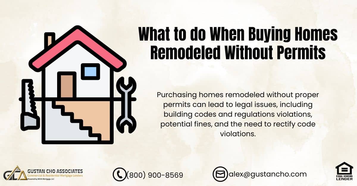 Buying Homes Remodeled Without Permits
