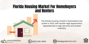 Florida Housing Market For Homebuyers and Renters