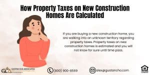 How Property Taxes on New Construction Homes Are Calculated