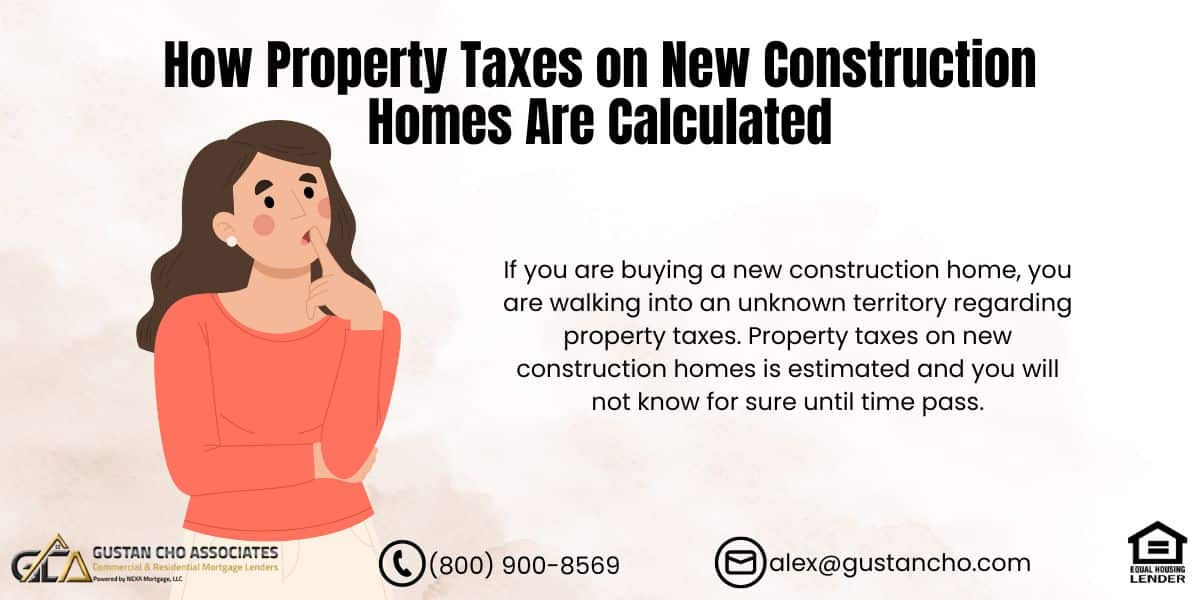 Property Taxes on New Construction Homes
