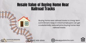 Resale Value of Buying Home Near Railroad Tracks