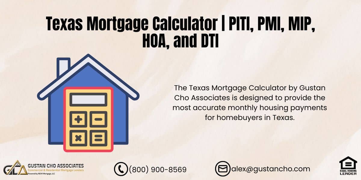 Texas Mortgage Calculator