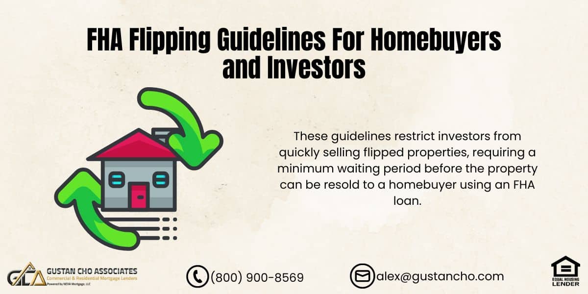 FHA Flipping Guidelines