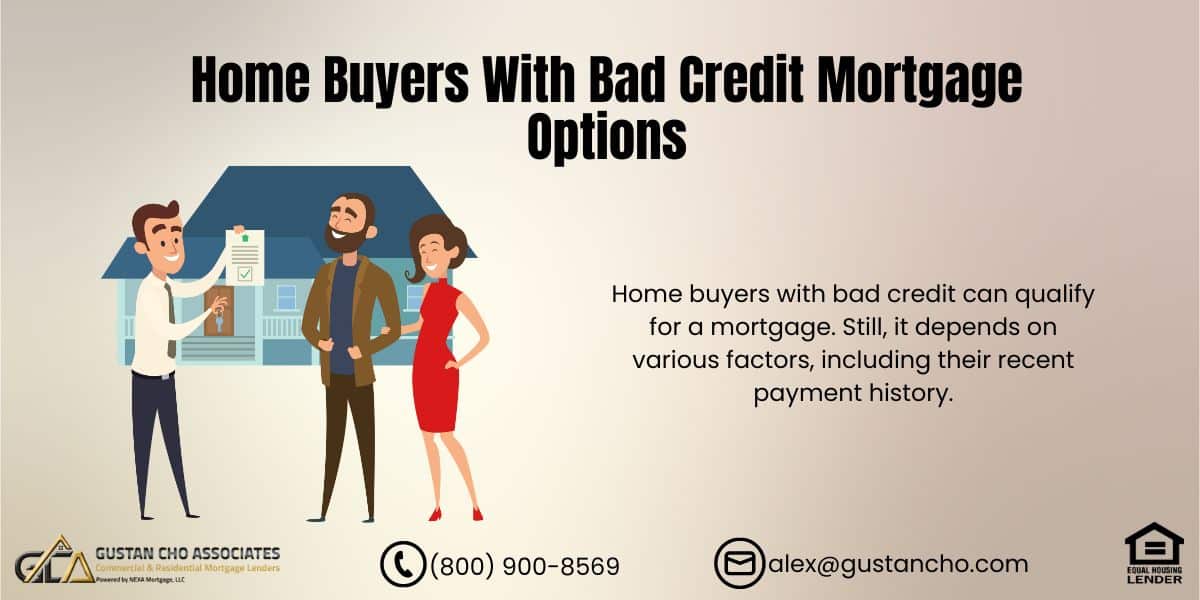 Home Buyers With Bad Credit